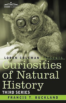 Curiosities of Natural History, in Four Volumes(English, Hardcover, Buckland Francis T)
