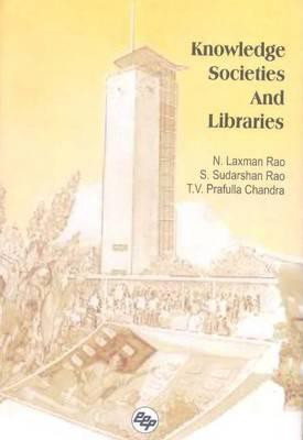 Knowledge Societies and Libraries(English, Hardcover, unknown)