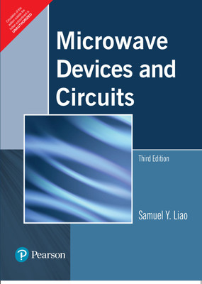 Microwave Devices and Circuits 3rd  Edition(English, Paperback, Samuel Y. Liao)