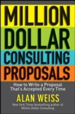Million Dollar Consulting Proposals(English, Paperback, Weiss Alan)
