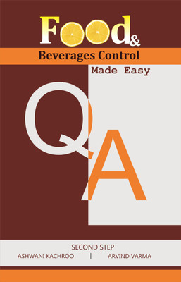 QA Food & Beverages Control Made Easy(English, Paperback, Arvind Varma, Ashwani Kachroo)