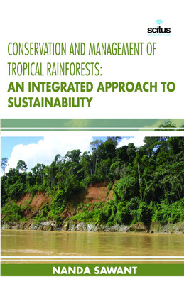 Conservation and Management of Tropical Rainforests(English, Hardcover, Sawant Nanda)