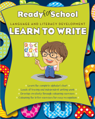 Ready for School - Language and Literacy Development : Learn to Write  - Small Letters(English, Paperback, Parragon)