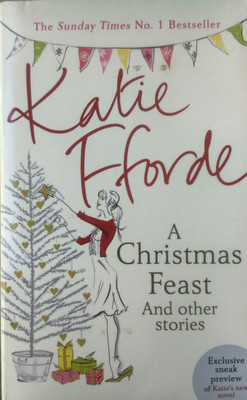a christmas feast and other stories(English, Paperback, katie ffovde)