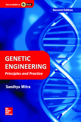 Genetic Engineering  - Principles and Practice 2nd  Edition(English, Paperback, Sandhya Mitra)