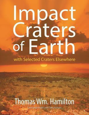 Impact Craters of Earth(English, Paperback, Hamilton Thomas Wm)