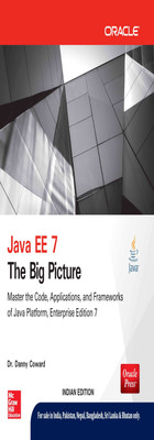 Java EE 7 The Big Picture 1st  Edition(English, Paperback, Dr. Danny Coward)