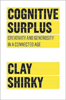 Cognitive Surplus(English, Hardcover, Shirky Clay)