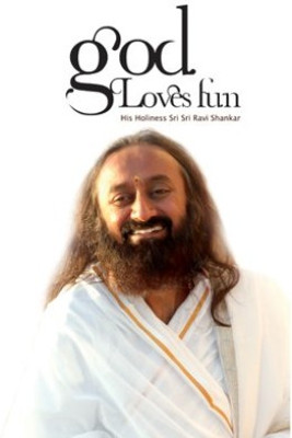 God Loves Fun (English, Paperback, Sri Sri Ravi Shankar)(English, Paperback, Sri Sri Ravi Shankar)