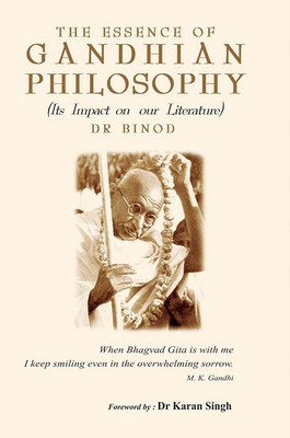 The Essence Of Gandhian Philosophy(Others, Hardcover, Binod)