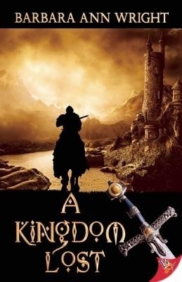 A Kingdom Lost(English, Paperback, Wright Barbara Ann)