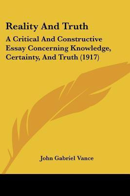 Reality And Truth(English, Paperback, Vance John Gabriel)