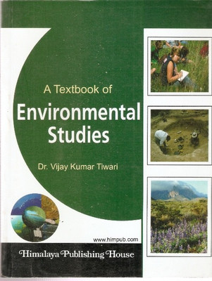 A Textbook of Environmental Studies(English, Paperback, Dr. Vijay Kumar Tiwari)