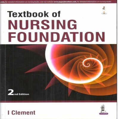 Textbook of Nursing Foundation(English, Paperback, I Clement)