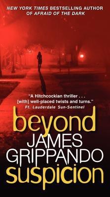 Beyond Suspicion(English, Paperback, Grippando James)