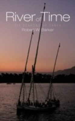 River of Time(English, Paperback, Barker Robert W)