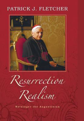 Resurrection Realism(English, Hardcover, Fletcher Patrick J)