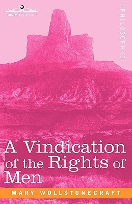 A Vindication of the Rights of Men(English, Paperback, Wollstonecraft Mary)