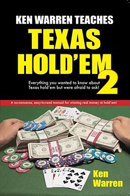 Ken Warren Teaches Texas Hold'em 2(English, Paperback, Warren Ken)