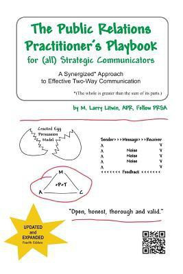 The Public Relations Practitioner's Playbook for (All) Strategic Communicators(English, Paperback, Litwin Apr Fellow Prsa M Larry)
