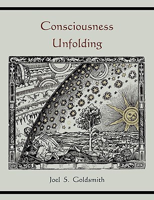 Consciousness Unfolding(English, Paperback, Goldsmith Joel S)