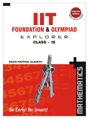 Iit Foundation & Olympiad Explorer for Class IX(English, Paperback, Academy Brain Mapping)