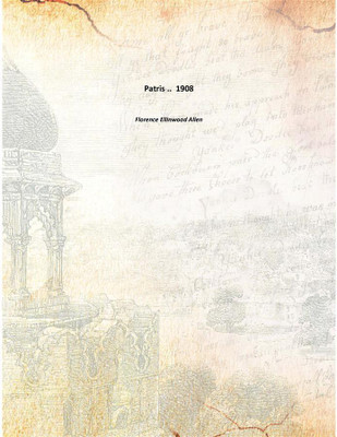 Patris .. 1908(English, Paperback, Florence Ellinwood Allen)