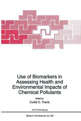 Use of Biomarkers in Assessing Health and Environmental Impacts of Chemical Pollutants(English, Paperback, unknown)
