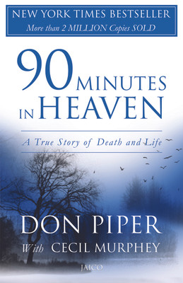 90 Minutes in Heaven(English, Paperback, Piper Don)