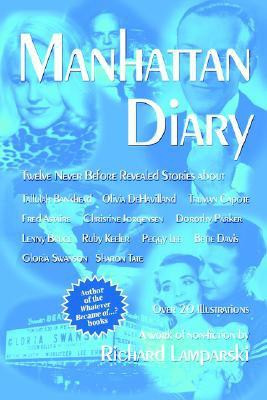 Manhattan Diary(English, Paperback, Lamparski Richard)