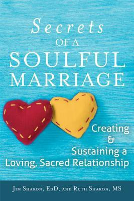 Secrets of a Soulful Marriage(English, Paperback, Sharon Jim)