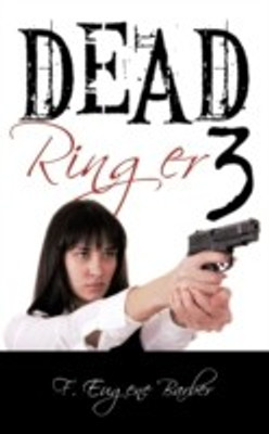 Dead Ringer 3 and Windfall(English, Paperback, Barber F. Eugene)