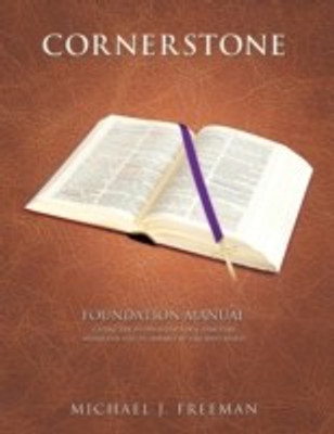 Cornerstone Foundation Manual(English, Paperback, Freeman Michael J)