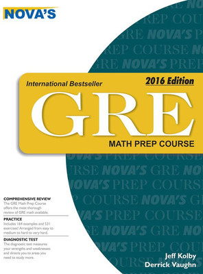 Nova's GRE Math Prep Course Pb(Paperback, Kolby J)