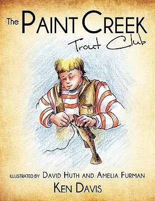 The Paint Creek Trout Club(English, Paperback, Davis Ken)