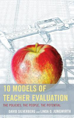 10 Models of Teacher Evaluation(English, Hardcover, Silverberg David)