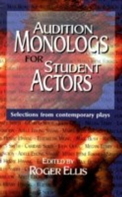 Audition Monologs for Student Actors(English, Paperback, unknown)