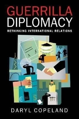 Guerrilla Diplomacy(English, Paperback, unknown)