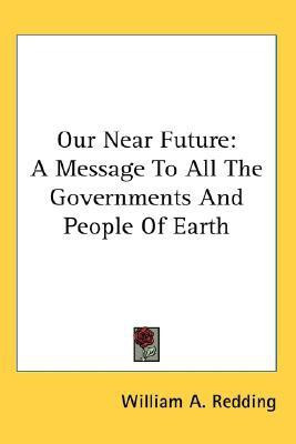 Our Near Future(English, Paperback, Redding William a)