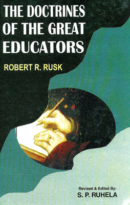 The Doctrines of the Great Educators(English, Hardcover, Rusk Robert R.)