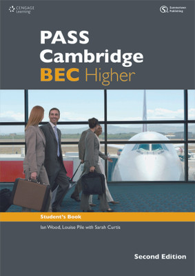 Pass Cambridge Bec Higher 2nd Edition(English, Paperback, Wood Ian)