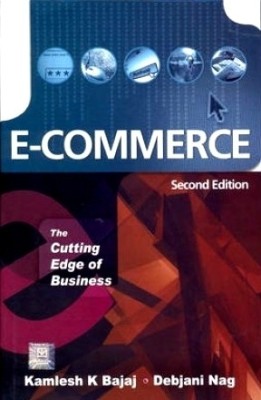 E-Commerce  - The Cutting Edge of Business 2nd  Edition(English, Hardcover, Bajaj K.K.)