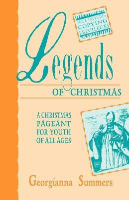 Legends Of Christmas(English, Paperback, Summers Georgianna)