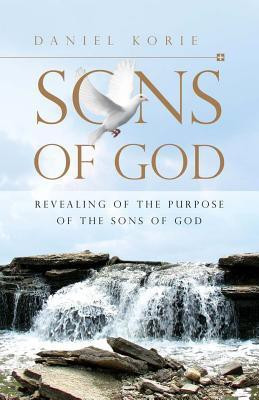 Sons of God(English, Paperback, Korie Daniel)