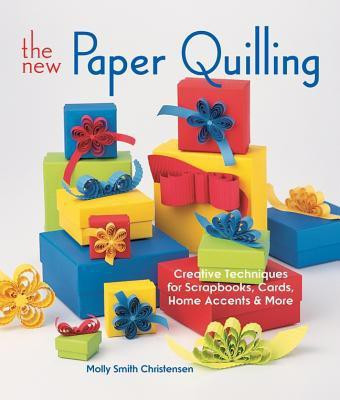 The New Paper Quilling(English, Paperback, Christensen Molly Smith)