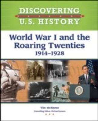 World War I and the Roaring Twenties: 1914-1928(English, Hardcover, unknown)
