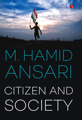 Citizen And Society(English, Hardcover, Ansari M Hamid)