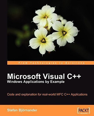 Microsoft Visual C++ Windows Applications by Example(English, Electronic book text, Bjornander Stefan)