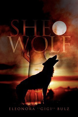 She-Wolf(English, Paperback, Bulz Eleonora ''Gigi'')