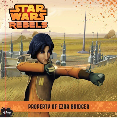 Star Wars Rebels: Property of Ezra Bridger(English, Paperback, unknown)